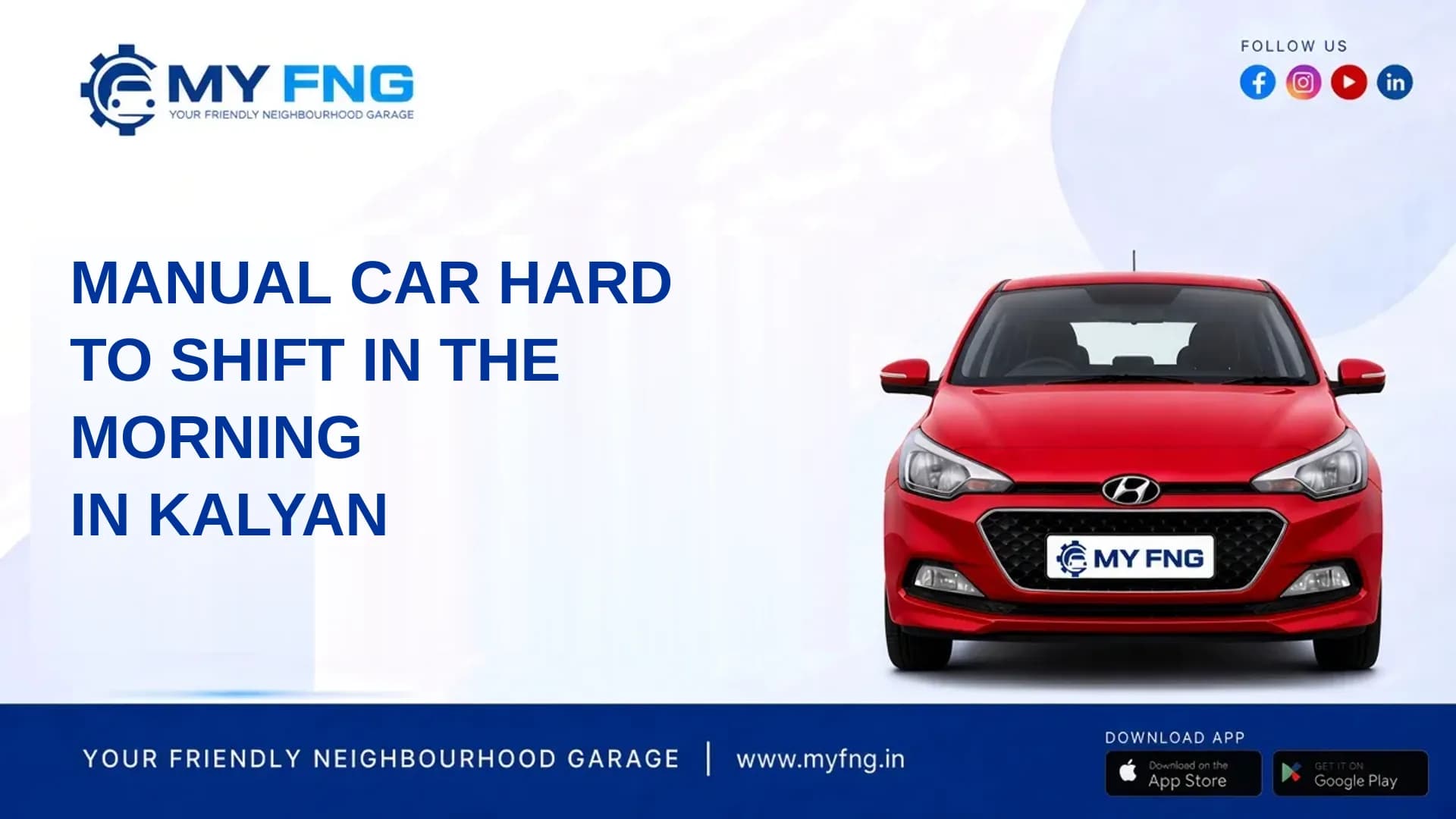 Manual Car Hard to Shift in the Morning in Kalyan